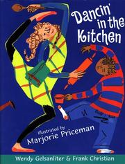 Front cover of Dancin' in the kitchen by Wendy Gelsanliter