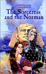 Front cover of The Sorceress and the Norman by Jonathan M. Lee