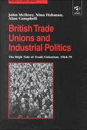 Front cover of British trade unions and industrial politics by Campbell, Alan