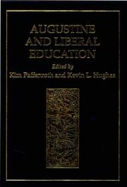 Cover of Augustine and liberal education by Kim Paffenroth