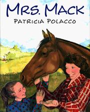 Cover of Mrs. Mack by Patricia Polacco