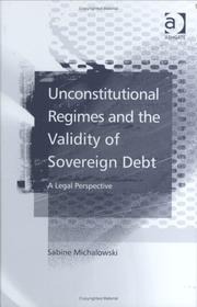 Cover of Unconstitutional Regimes and the Validity of Sovereign Debt by Sabine Michalowski