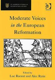 Front cover of MODERATE VOICES IN THE EUROPEAN REFORMATION; ED. BY LUC RACAUT by Luc Racaut