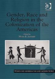 Front cover of Gender, Race and Religion in the Colonization of the Americas (Women and Gender in the Early Modern World) by Nora E. Jaffary