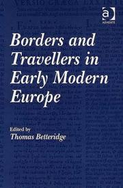 Front cover of Borders and Travellers in Early Modern Europe by Thomas Betteridge