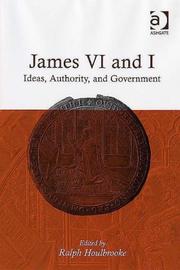 Front cover of James VI and I by Ralph Houlbrooke