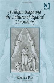 Cover of William Blake and the Cultures of Radical Christianity by Robert Rix