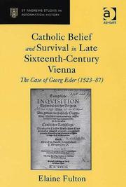 Front cover of Catholic Belief and Survival in Late Sixteenth-Century Vienna (St Andrews Studies in Reformation History) by Elaine Fulton