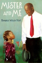 Front cover of Mister and me by Kimberly Willis Holt