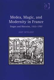 Cover of Medea, Magic, and Modernity in France by Amy Wygant