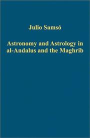 Cover of Astronomy and Astrology in Al-andalus and the Maghrib by Julio Samso