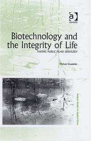 Cover of Biotechnology and the Integrity of Life (Ashgate Studies in Applied Ethics) by Michael Hauskeller