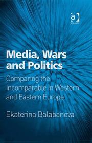 Front cover of Media, Wars and Politics by Ekaterina Balabanova