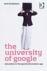 Front cover of The University of Google by Tara Brabazon
