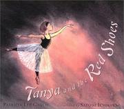 Front cover of Tanya and the red shoes by Patricia Lee Gauch