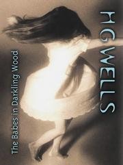 Front cover of Babes in the darkling wood by H. G. Wells
