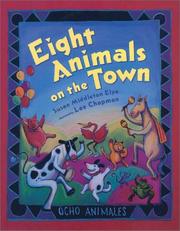 Cover of Eight animals on the town by Susan Middleton Elya