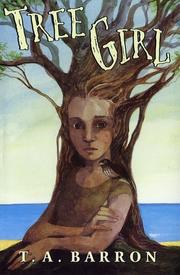 Cover of Tree girl by T. A. Barron