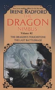 Cover of The Dragon Nimbus Novels by Irene Radford