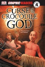 Front cover of The Curse of the Crocodile God by Stewart Ross