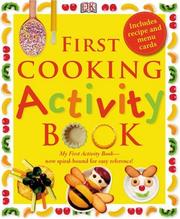 Cover of First Cooking Activity Book by DK Publishing