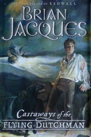 Front cover of Castaways of the Flying Dutchman by Brian Jacques