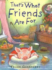 Front cover of That's What Friends are For (Good Night) by Valeri Gorbachev