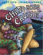 Front cover of Chato goes cruisin' by Gary Soto