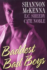 Front cover of Baddest Bad Boys by Shannon McKenna