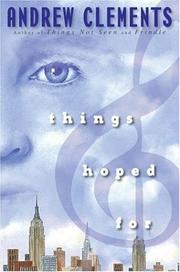 Cover of Things hoped for by Andrew Clements