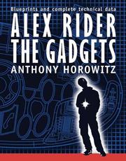 Cover of Alex Rider, the gadgets by Anthony Horowitz