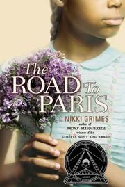 Front cover of The road to Paris by Nikki Grimes