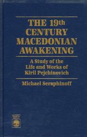 Front cover of The 19th Century Macedonian Awakening by Michael Seraphinoff