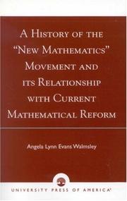 Front cover of A History of the New Mathematics Movement and its Relationship with Current Mathematical Reform by Angela Lynn Evans Walmsley