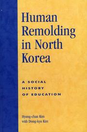 Front cover of Human Remolding in North Korea by Kim Dong-kyu