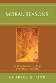Front cover of Moral Reasons by Charles Fink