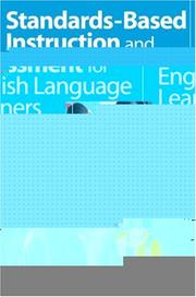 Front cover of Standards-Based Instruction and Assessment for English Language Learners by Mary Ann Lachat
