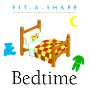 Cover of Bedtime (Fit-a-Shape) by Running Press