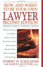 Front cover of How and when to be your own lawyer by Robert W. Schachner
