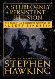 Cover of A Stubbornly Persistent Illusion by Stephen Hawking
