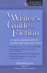 Front cover of A writer's guide to fiction by Elizabeth Lyon