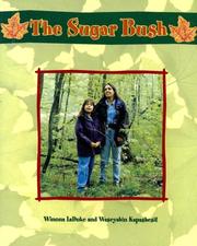 Cover of The Sugar Bush (Greetings! Blue Level) by Winona Laduke