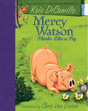 Front cover of Mercy Watson Thinks Like a Pig (Mercy Watson) by Kate DiCamillo