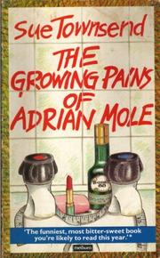 Front cover of The Growing Pains of Adrian Mole by Sue Townsend