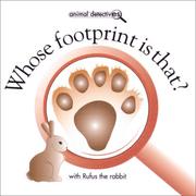 Cover of Whose Footprint Is That? (Animal Detectives) by Jacqui Brown