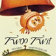 Cover of Twoo Twit by Kes Gray