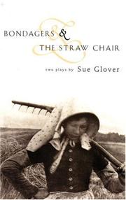 Cover of Bondagers by Sue Glover