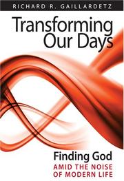 Front cover of Transforming our days by Richard R. Gaillardetz