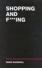 Front cover of Shopping and fucking by MARK RAVENHILL