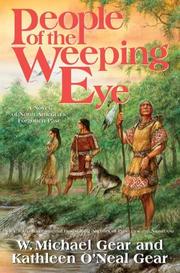 Cover of People of the Weeping Eye (North America's Forgotten Past, Book Fifteen) by Kathleen O'Neal Gear